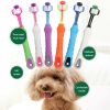 Three Sided Pet Toothbrush Three-Head Multi-angle Toothbrush Cleaning Dog Cat Brush Bad Breath Teeth Care Tool - B04